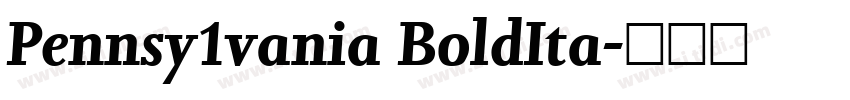 Pennsy1vania BoldIta字体转换
